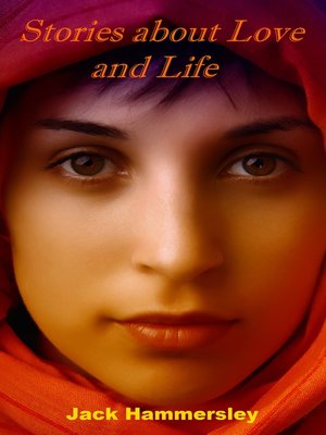 cover image of Stories about Love and Life